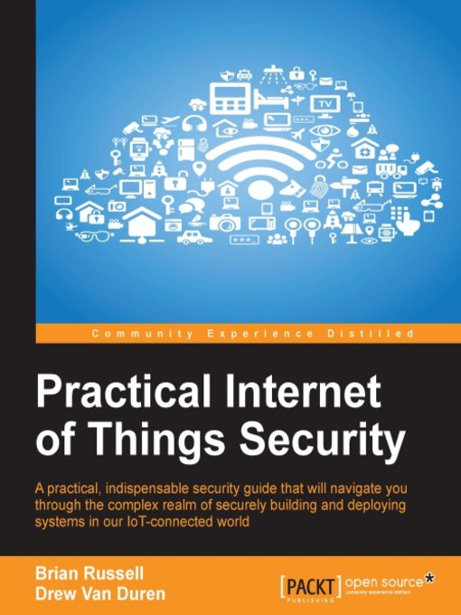 Cover image for Practical Internet of Things Security